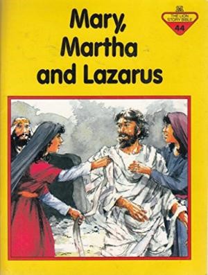 Mary, Martha and Lazarus (Hard Cover)