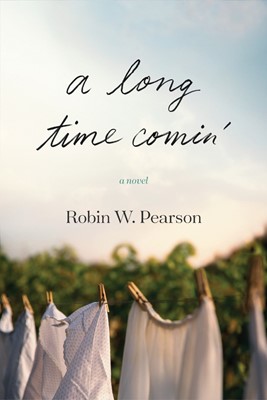 Long Time Comin’, A (Hard Cover)