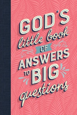 God's Little Book of Answers to Big Questions (Hard Cover)