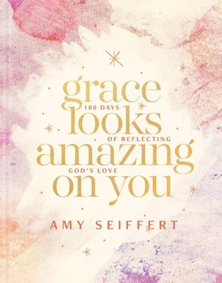 Grace Looks Amazing on You (Hard Cover)