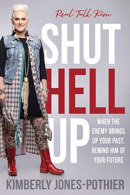 Shut Hell Up (Paperback)