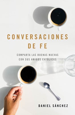 Conversaciones de fe (Paperback)