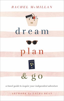 Dream, Plan, and Go (Hard Cover)