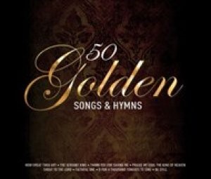 50 Golden Songs and Hymns CD (CD-Audio)