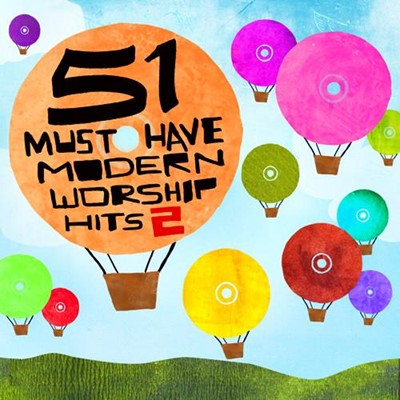 51 Must Have Modern Worship Hits 2 CD (CD-Audio)