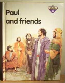 Paul and Friends (Hard Cover)
