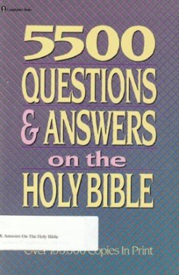 5500 Questions and Answers on the Holy Bible (Paperback)