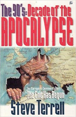 The 90's: Decade of the Apocalypse (Paperback)