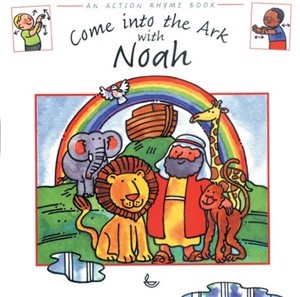 Come into the Ark with Noah (Paperback)