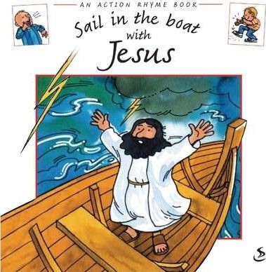 Sail in the Boat with Jesus (Paperback)