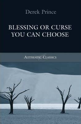 Blessing or Curse: You Can Choose (Paperback)
