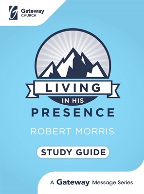 Living In His Presence Study Guide (Paperback)
