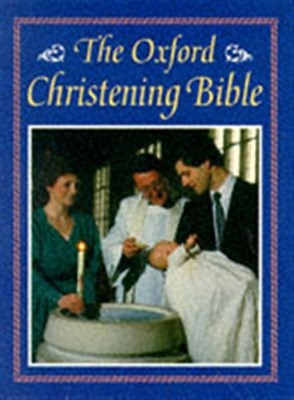 Authorised KJV Oxford Christening Bible (Paperback)