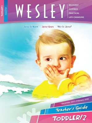 wesley Toddler Teacher Guide Winter 2017-18 (Paperback)