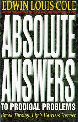 Absolute Answers to Prodigal Problems (Paperback)