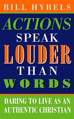 Actions Speak Louder Than Words (Hard Cover)