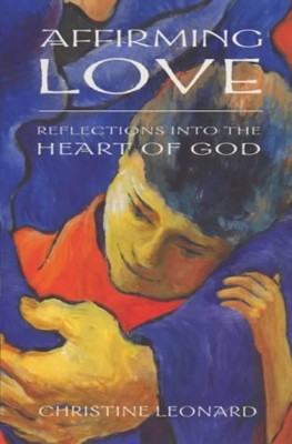 Affirming Love (Paperback)