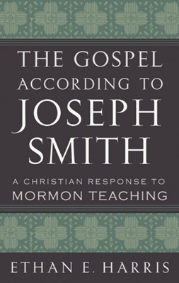 The Gospel According to Joseph Smith (Paperback)