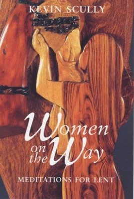 Women on the Way (Paperback)