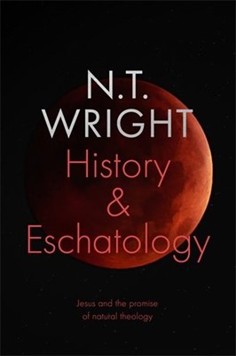 History and Eschatology (Hard Cover)