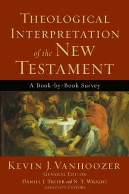 Theological Interpretation of the New Testament (Paperback)