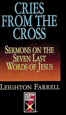 Cries from the Cross (Paperback)