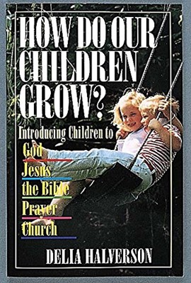 How Do Our Children Grow? (Paperback)