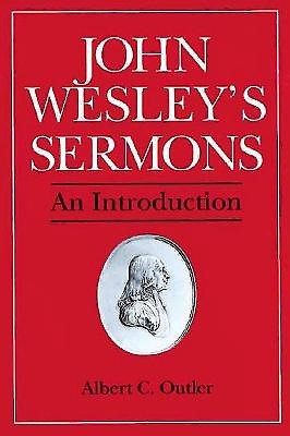 John Wesley's Sermons: An Introduction (Paperback)