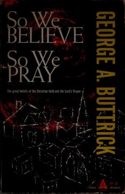 So We Believe, So We Pray (Paperback)