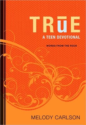 True: A Teen Devotional (Paperback)