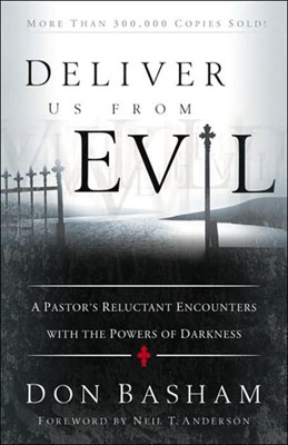 Deliver Us from Evil (Paperback)