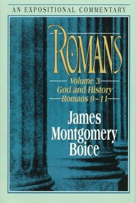 Romans: Volume 3 - God and History (9-11) (Hard Cover)