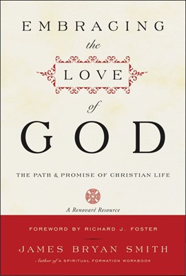 Embracing the Love of God (Paperback)