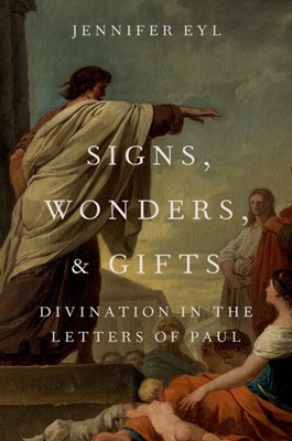 Signs, Wonders, and Gifts (Hard Cover)