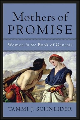 Mothers of Promise (Paperback)