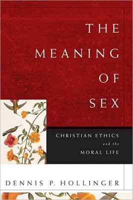 The Meaning of Sex (Paperback)