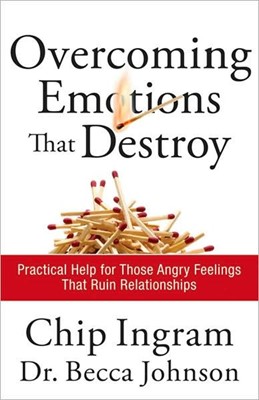 Overcoming Emotions That Destroy (Paperback)