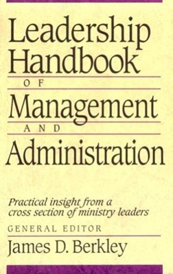 Leadership Handbook of Management and Administration (Paperback)
