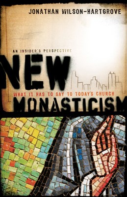 New Monasticism (Paperback)