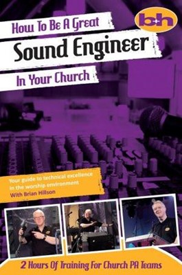 How to Be a Great Sound Engineer in Your Church DVD (DVD)