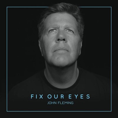 Fix Our Eyes CD (CD-Audio)