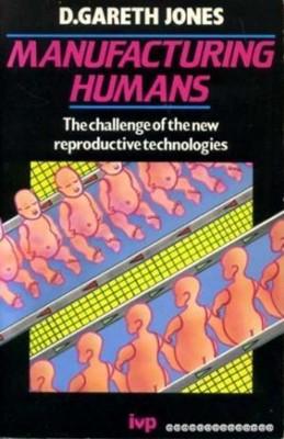Manufacturing Humans (Paperback)
