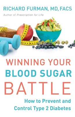 Winning Your Blood Sugar Battle (Paperback)