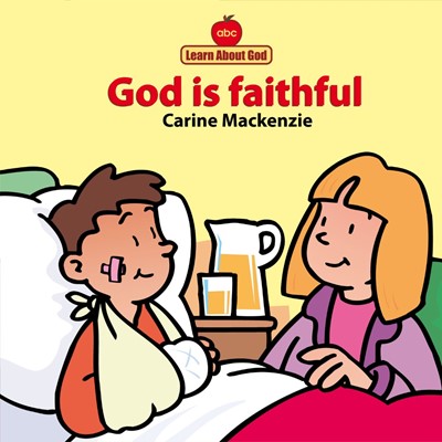 God Is Faithful Board Book (Board Book)