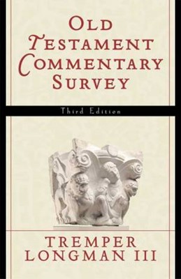 Old Testament Commentary Survey Third Edition (Paperback)