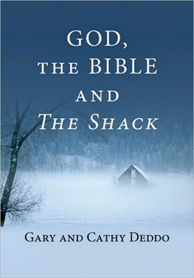 God, the Bible and the Shack (Paperback)