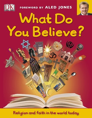 What Do You Believe? (Hard Cover)