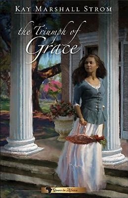 The Triumph of Grace (Paperback)