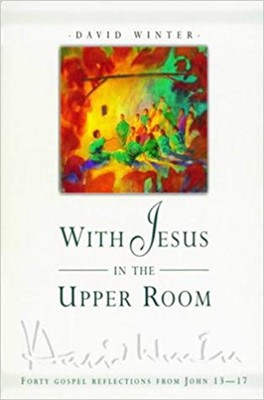 With Jesus in  theUpper Room (Paperback)