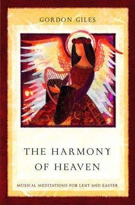 The Harmony of Heaven (Paperback)